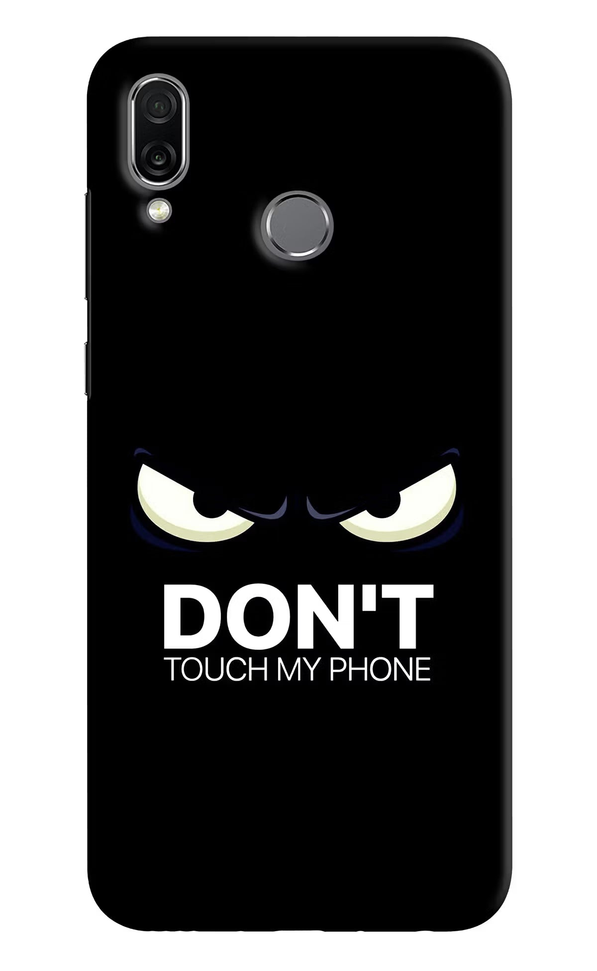 Don'T Touch My Phone Honor Play Hard Case Back Cover by Casekaro