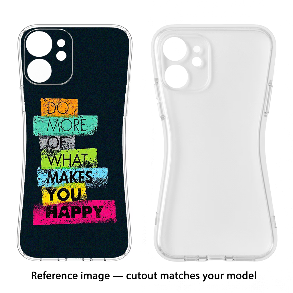 Do More Of What Makes You Happy Samsung S24 FE 5G Soft Case Back Cover by Casekaro