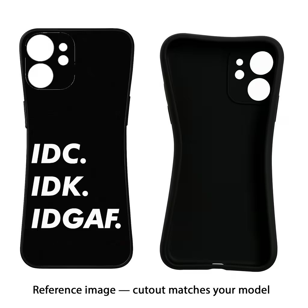 Idc Idk Idgaf iPhone X Black Soft Case Back Cover by Casekaro