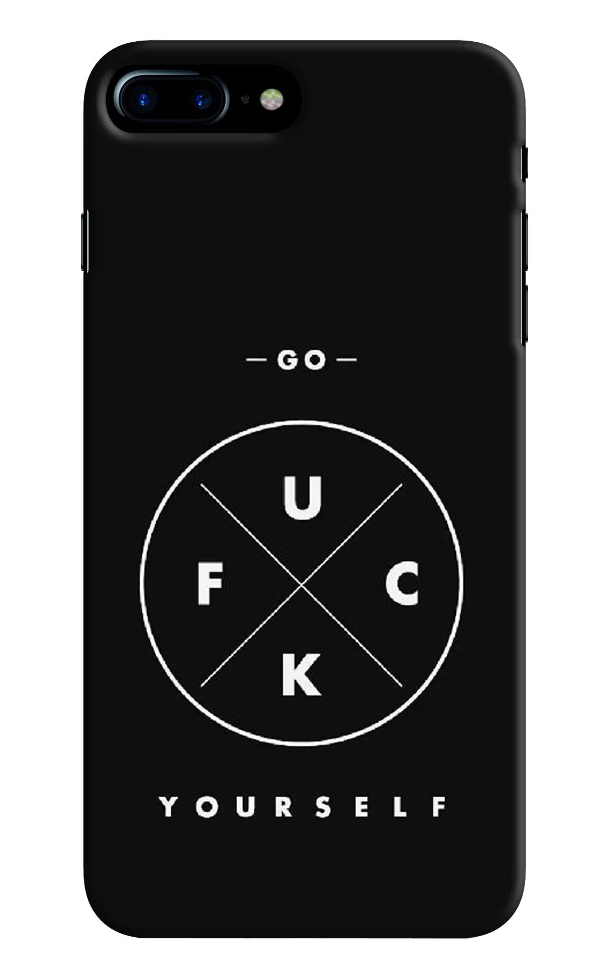 Go Fuck Yourself iPhone 8 Plus Hard Case Back Cover by Casekaro