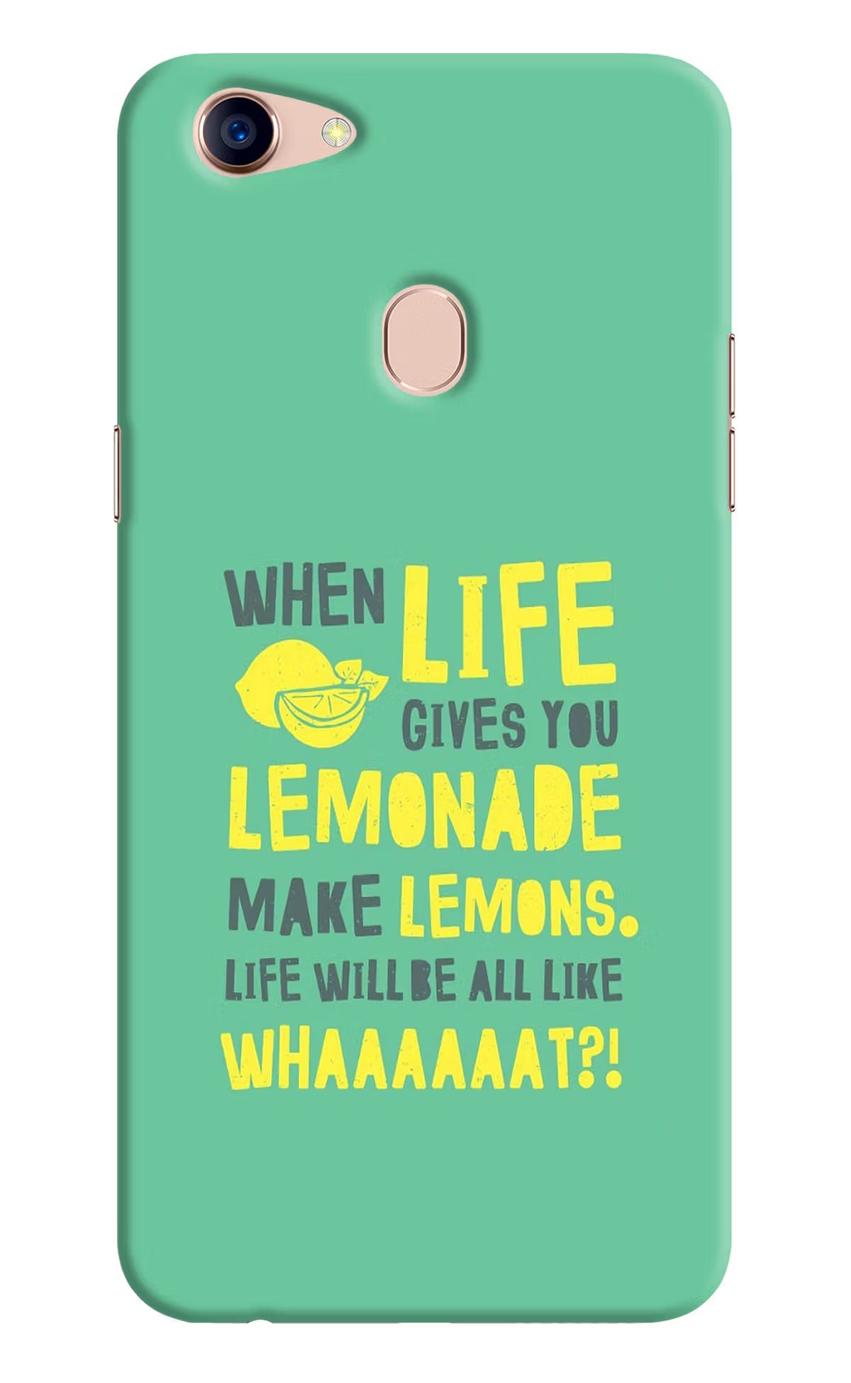 Quote Oppo F5 Hard Case Back Cover by Casekaro
