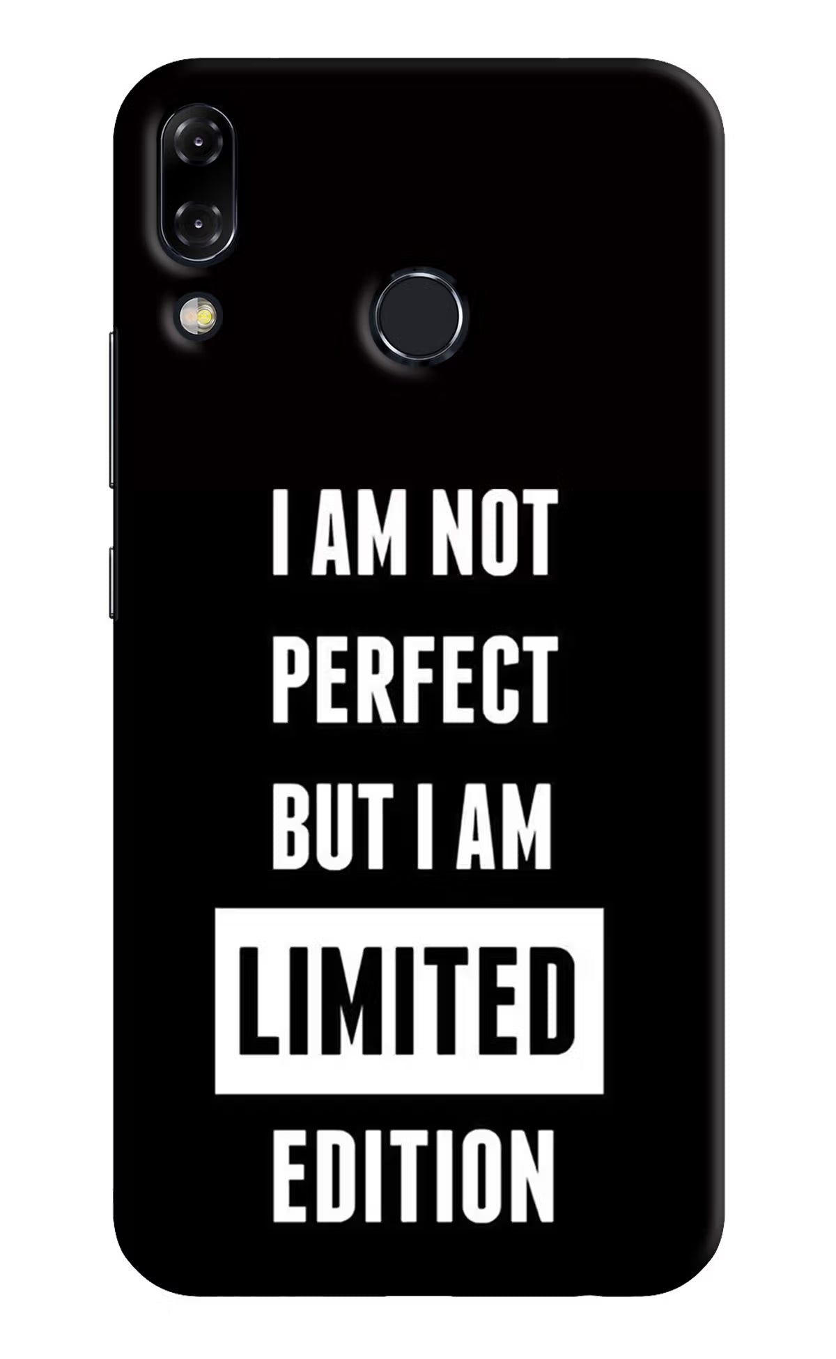 I Am Not Perfect But I Am Limited Edition Asus Zenfone 5Z Hard Case Back Cover by Casekaro