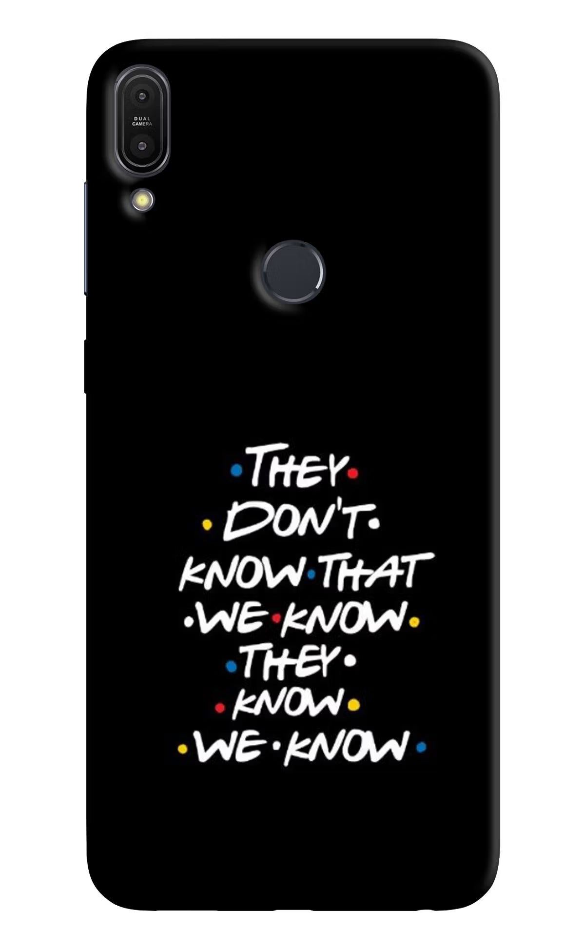 FRIENDS Dialogue Asus Zenfone Max Pro M1 Hard Case Back Cover by Casekaro