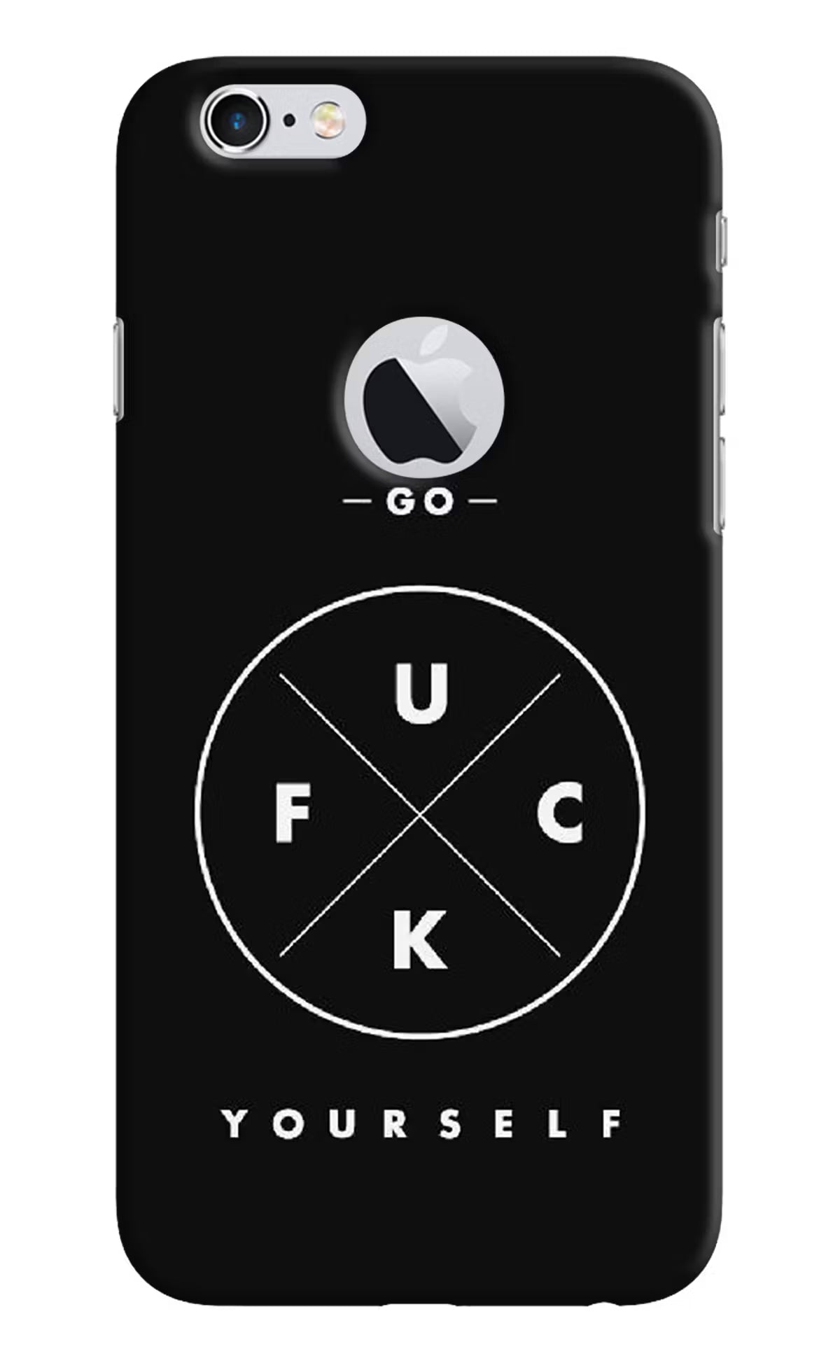 Go Fuck Yourself iPhone 6 Logocut Hard Case Back Cover by Casekaro
