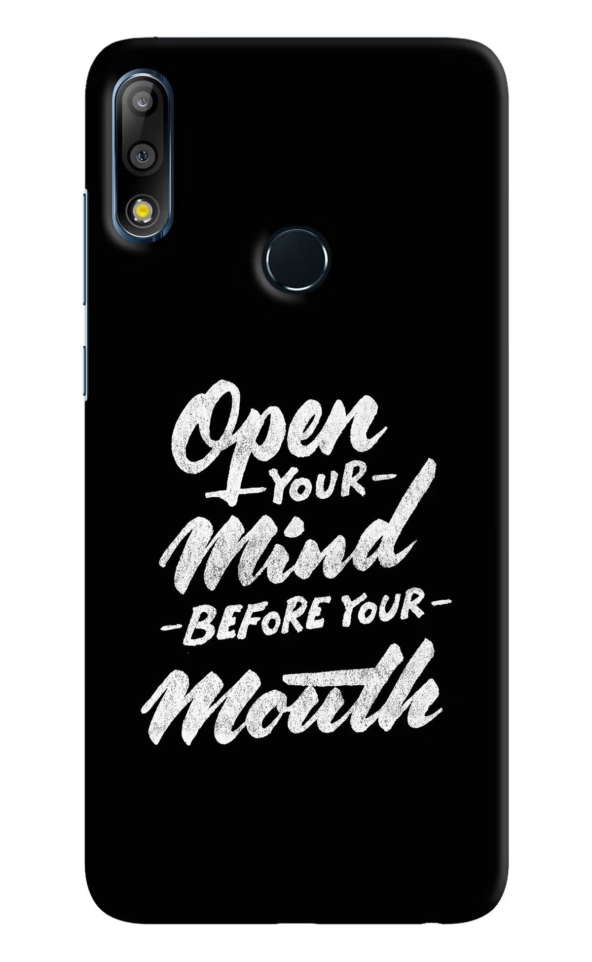 Open Your Mind Before Your Mouth Asus Zenfone Max Pro M2 Hard Case Back Cover by Casekaro