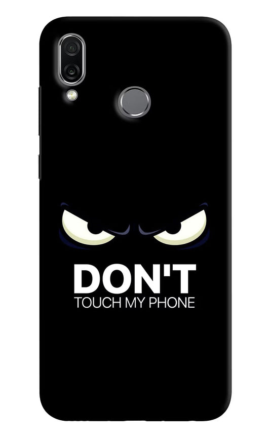 Don'T Touch My Phone Honor Play Hard Case Back Cover by Casekaro