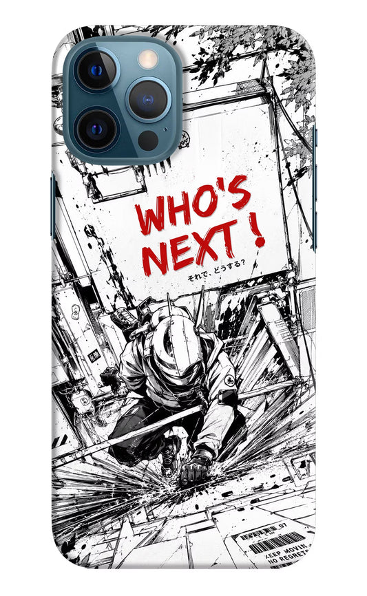 Who's Next iPhone 12 Pro Max Hard Case Back Cover by Casekaro