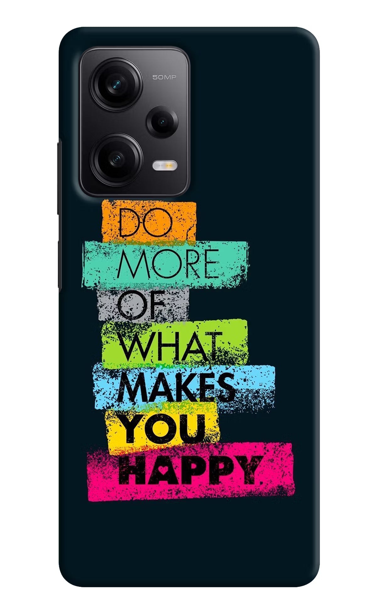 Do More Of What Makes You Happy Redmi Note 12 Pro 5G Hard Case Back Cover by Casekaro