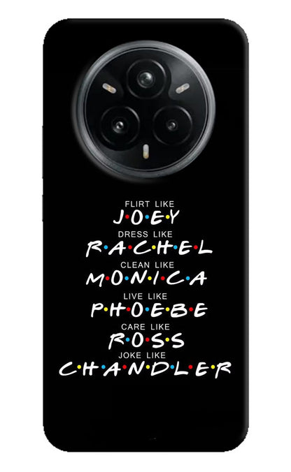 FRIENDS Character Realme 14 Pro Plus 5G Hard Case Back Cover by Casekaro