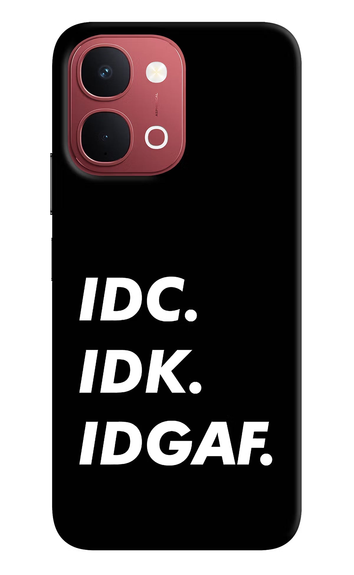 Idc Idk Idgaf Vivo Y51 Pro 5G Back Cover