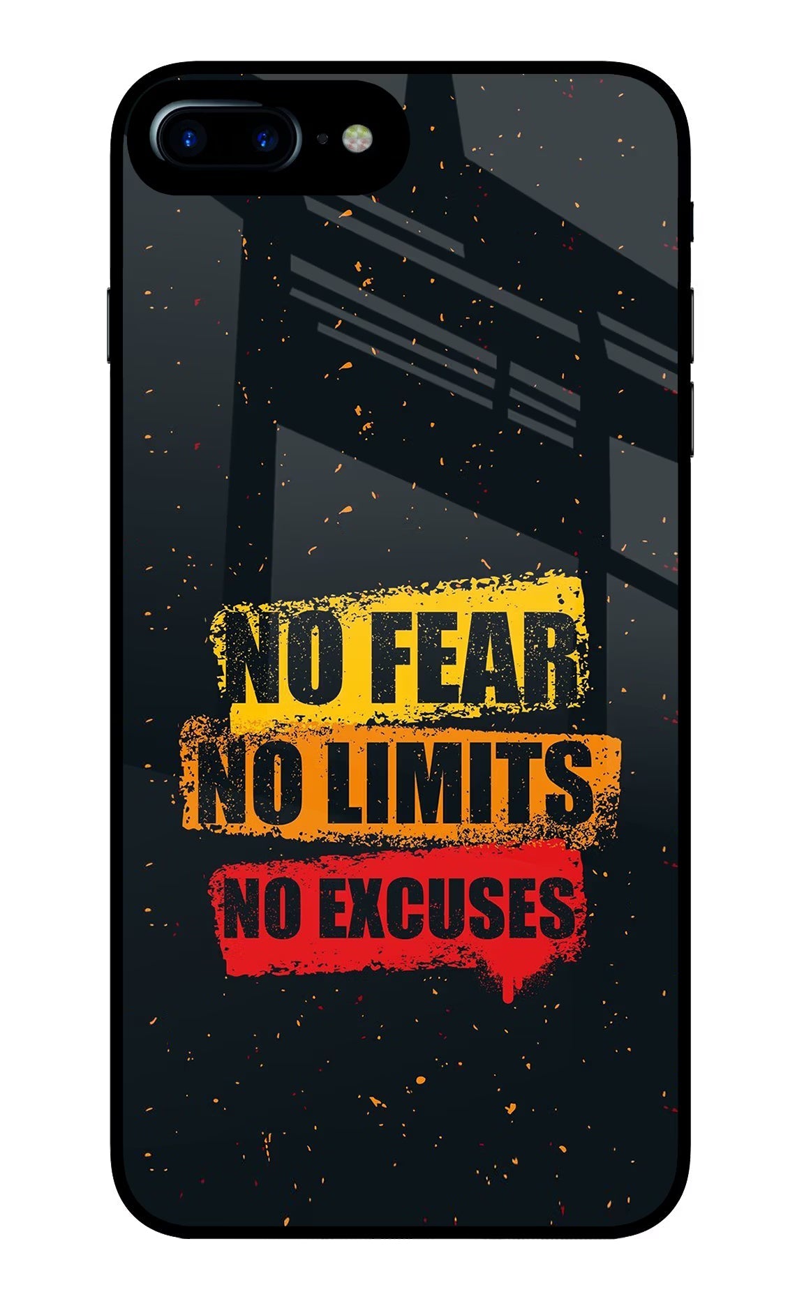 No Fear No Limits No Excuse iPhone 7 Plus Glass Case Back Cover by Casekaro