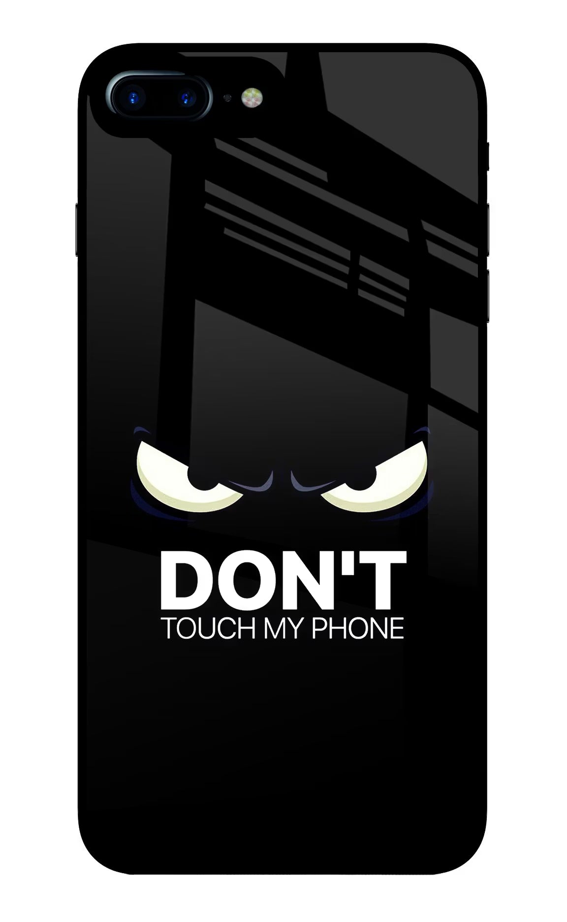 Don'T Touch My Phone iPhone 8 Plus Glass Case Back Cover by Casekaro