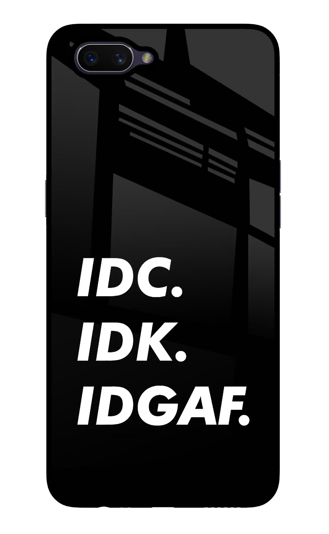 Idc Idk Idgaf Oppo A3S Glass Case Back Cover by Casekaro