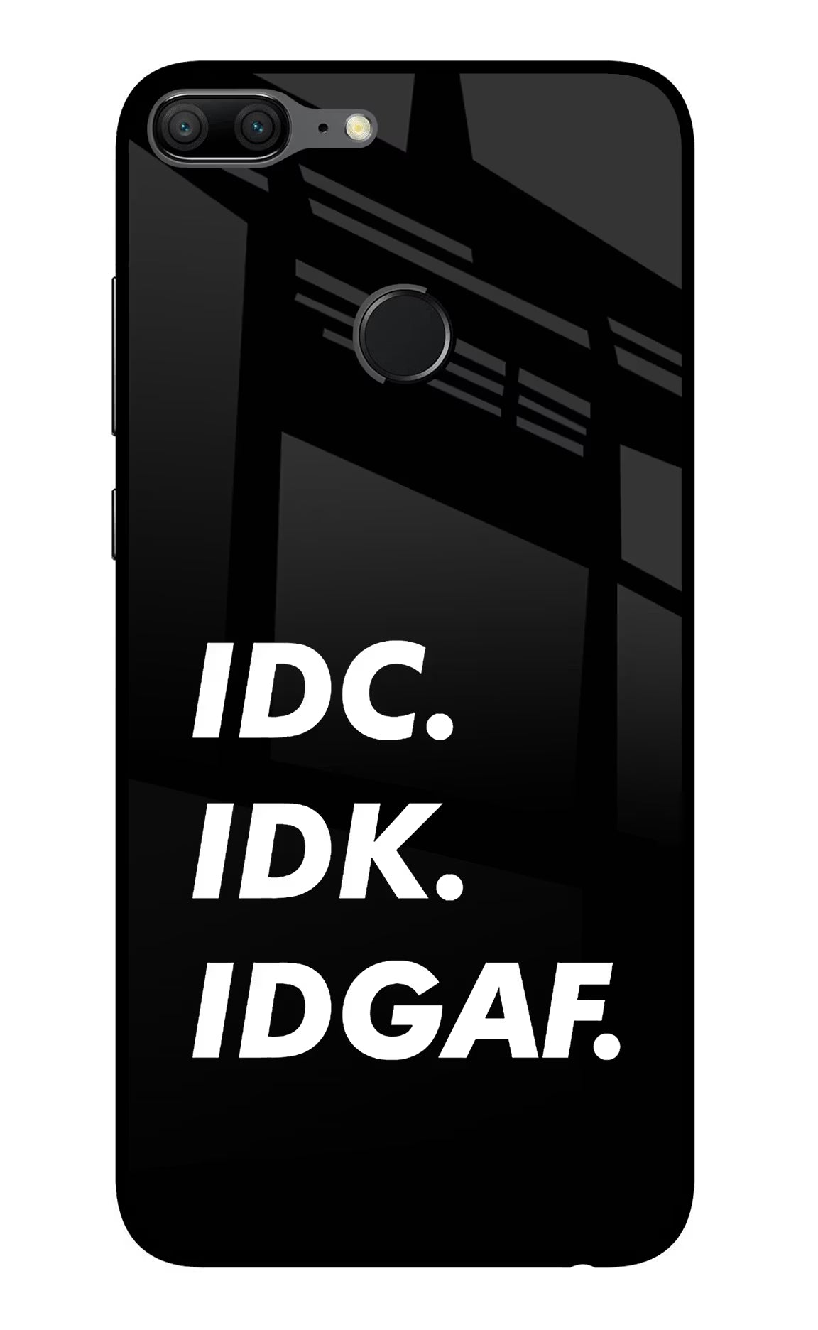 Idc Idk Idgaf Honor 9 Lite Glass Case Back Cover by Casekaro
