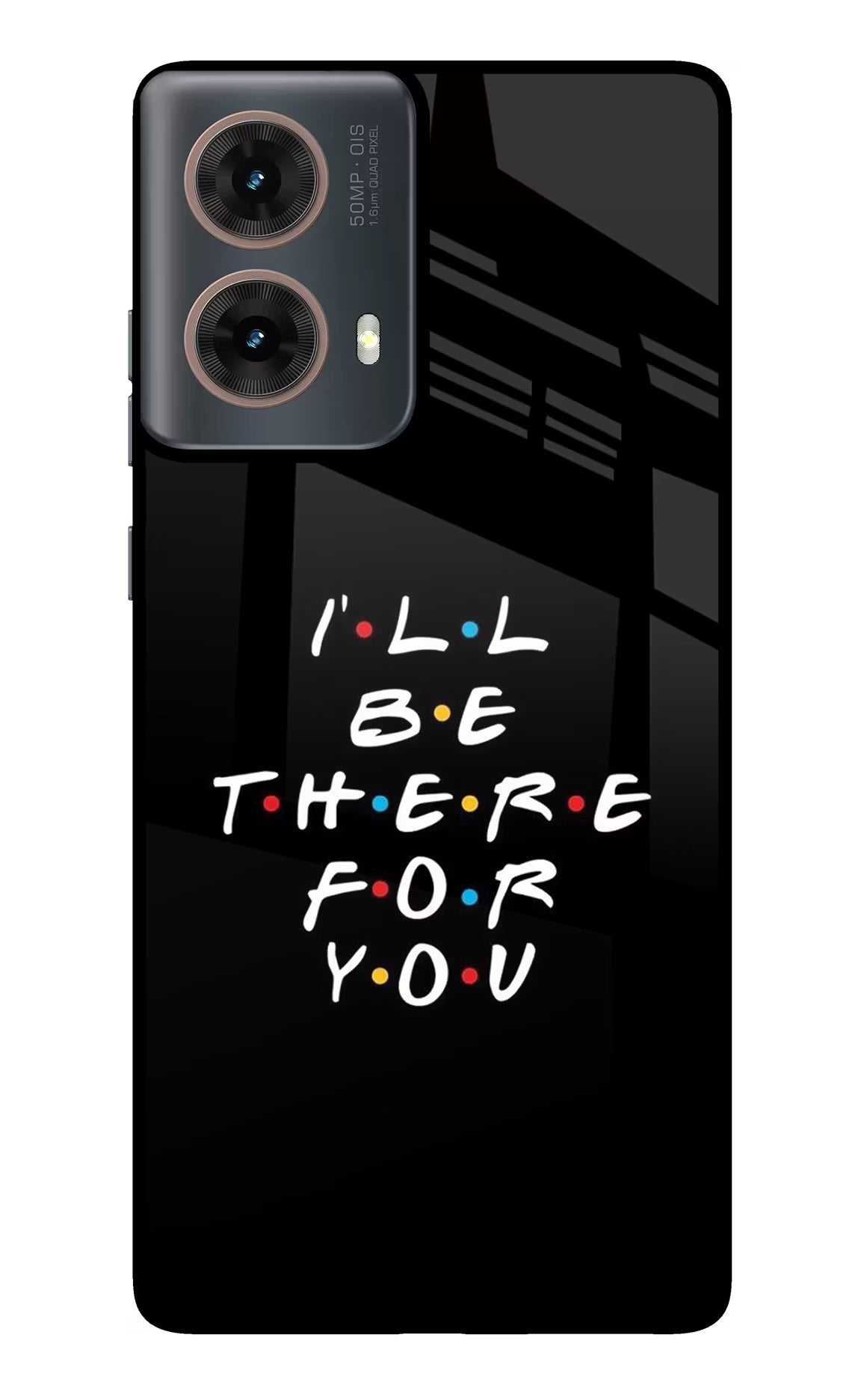 I'll Be There For You Motorola G85 Glass Case Back Cover by Casekaro