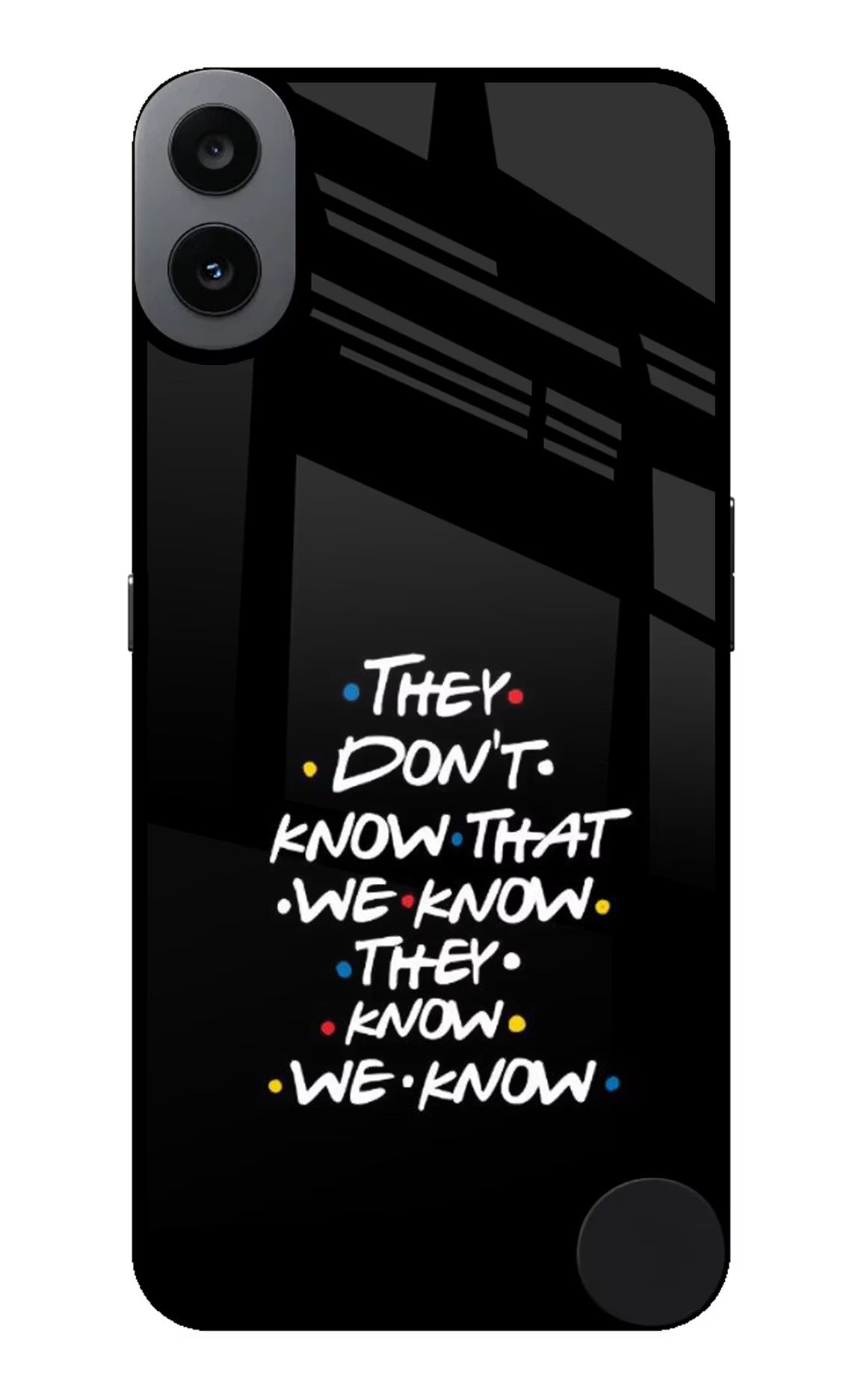FRIENDS Dialogue CMF by Nothing Phone 1 Glass Case Back Cover by Casekaro