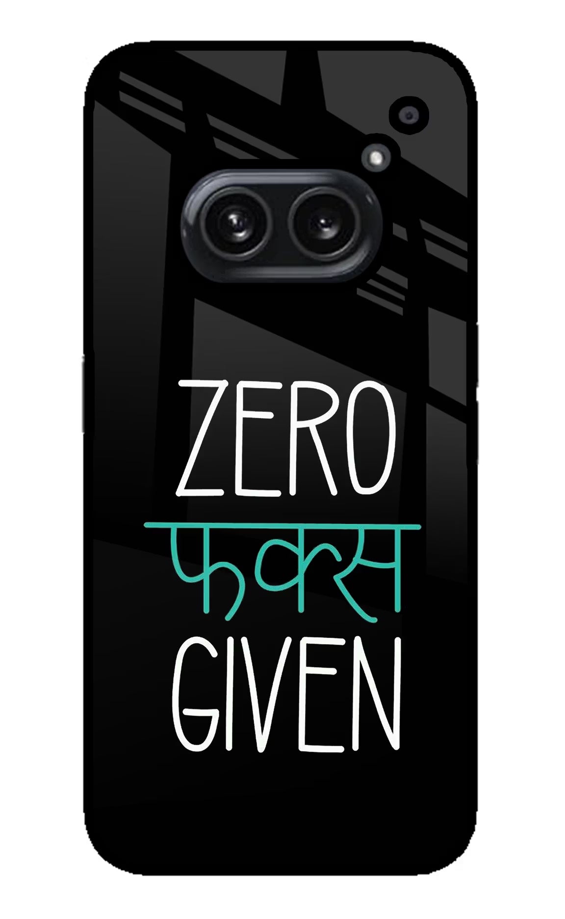 Zero Fucks Given Nothing Phone 2A Plus Glass Case Back Cover by Casekaro