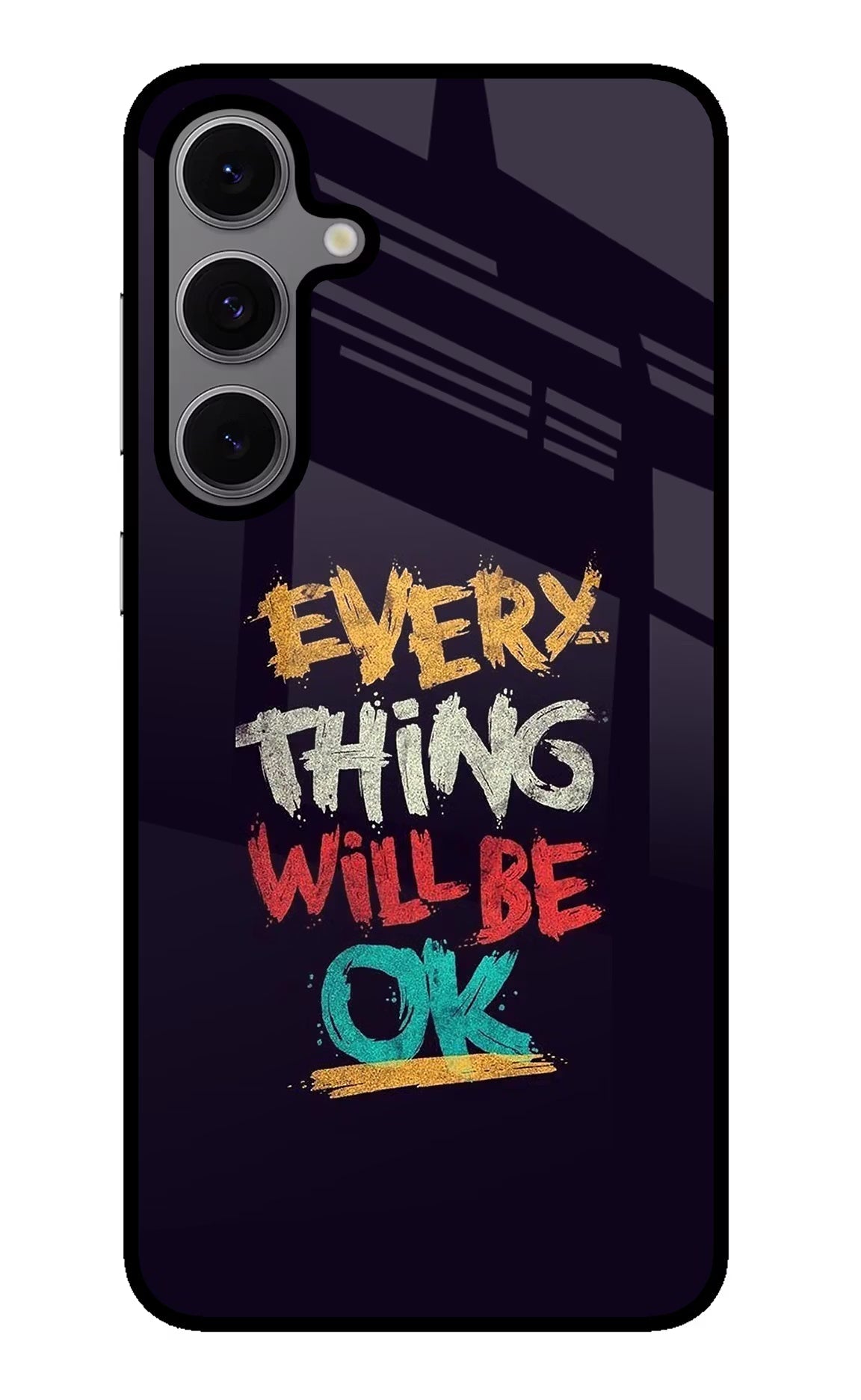 Everything Will Be Ok Samsung S24 FE 5G Glass Case Back Cover by Casekaro