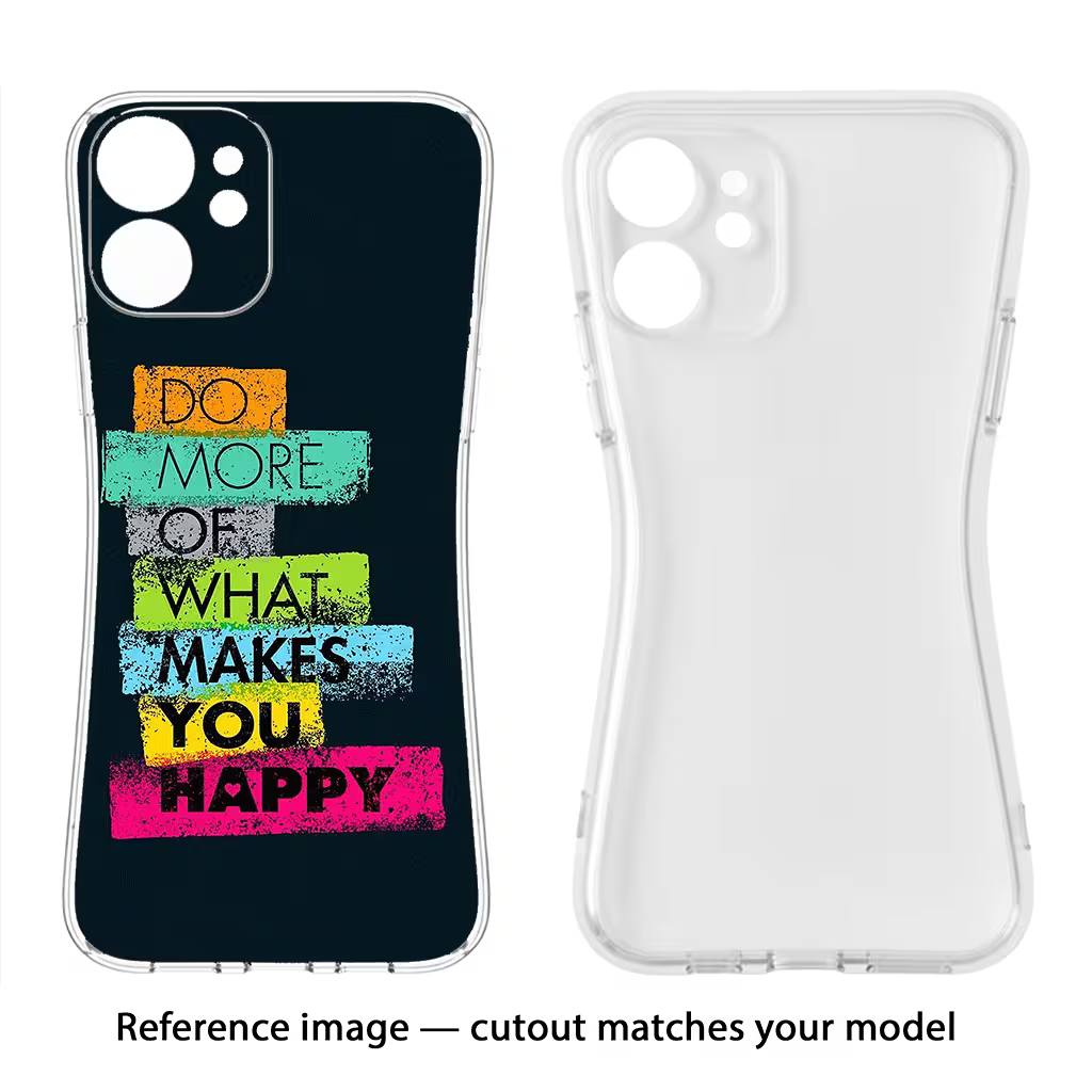 Do More Of What Makes You Happy iPhone X Soft Case Back Cover by Casekaro